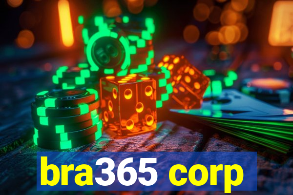 bra365 corp